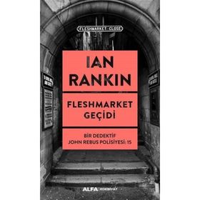 Fleshmarket Geçidi - Ian Rankin