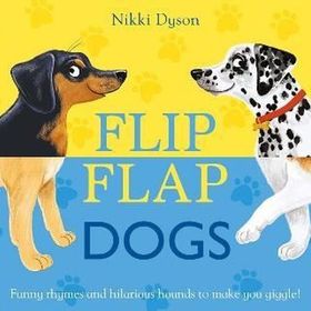 Flip Flap Dogs-Nosy Crow Publishing