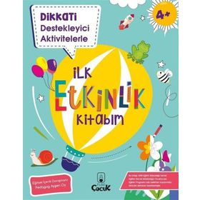 Floki Çocuk Yayınları Dikkati Destekleyici Aktivitelerle İlk Etkinlik Kitabım