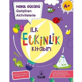 Floki Çocuk Yayınları Hayal Gücünü Geliştiren Aktivitelerle İlk Etkinlik Kitabım