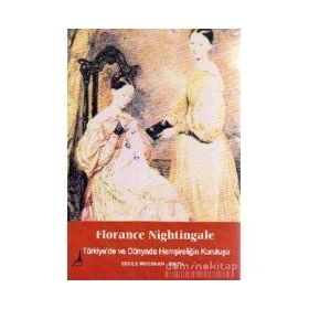 Florance Nightingale - Cecile Woodham-Smith