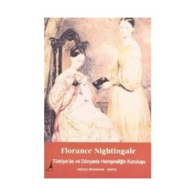 Florance Nightingale - Cecile Woodham-Smith