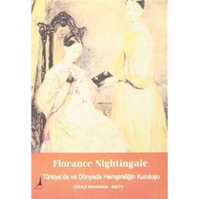 Florance Nightingale - Cecile Woodham-Smith