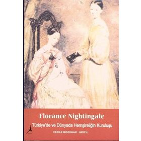 Florance Nightingale - Cecile Woodham-Smith