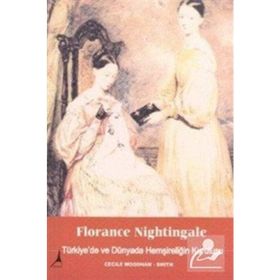 Florance Nightingale - Cecile Woodham-Smith