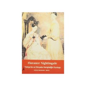 Florance Nightingale - Cecile Woodham-Smith