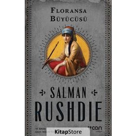 FLORANSA BÜYÜCÜSÜ - SALMAN RUSHDIE
