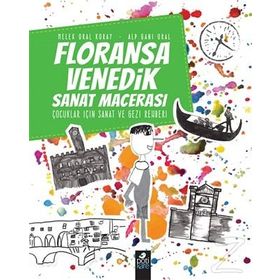 Floransa - Venedik Sanat Macerası - Alp Gani Oral