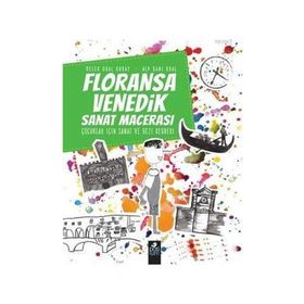 Floransa - Venedik Sanat Macerası - Alp Gani Oral