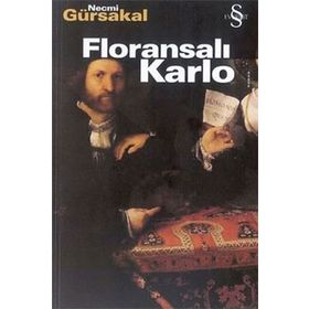 Floransalı Karlo - Necmi Gürsakal