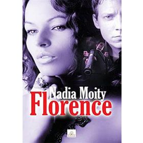 FLORENCE - NADIA MOITY