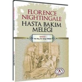 Florence Nightingale Hasta Bakım Meleği - Kolektif