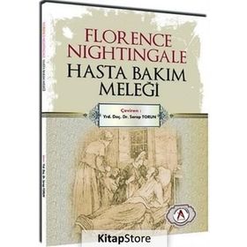 Florence Nightingale Hasta Bakım Meleği - Kolektif