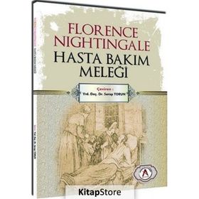 Florence Nightingale Hasta Bakım Meleği - Kolektif