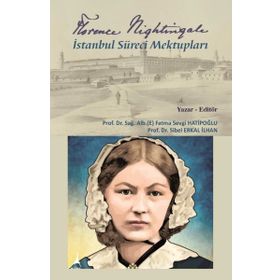 Florence Nightingale İstanbul Süreci Mektupları - Alter Yayınları