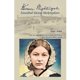 Florence Nightingale İstanbul Süreci Mektupları - Alter Yayınları
