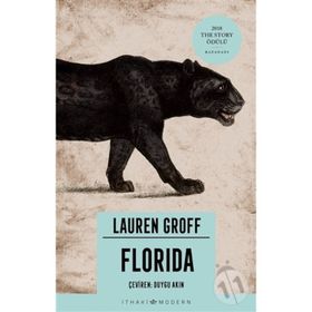 Florida - Lauren Groff