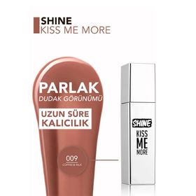 Flormar Shine Kiss Me More No: 09 Ekstra Kalıcı Likit Parlak Ruj
