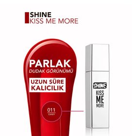 Flormar Shine Kiss Me More No: 11 Ekstra Kalıcı Likit Parlak Ruj