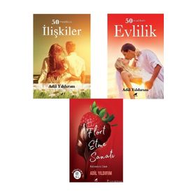 Flört Etme Sanatı - 50 Maddede İlişkiler - Adil Yıldırım