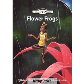 Flower Frogs PYP Readers 5 - Edward Zrudlo