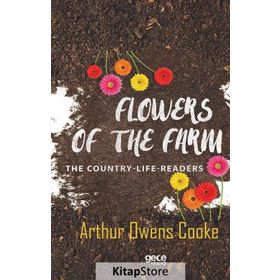 Flowers of the Farm - Arthur Owens Cooke