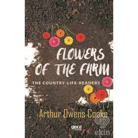 Flowers of the Farm - Arthur Owens Cooke