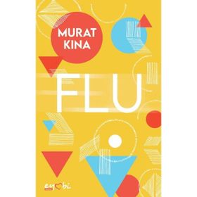 Flu - Murat Kına
