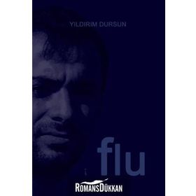 Flu - Yıldırım Dursun