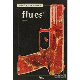 FLU'ES - KÜÇÜK İSKENDER (DERMAN İSKENDER ÖVER)