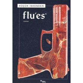 FLU'ES - KÜÇÜK İSKENDER (DERMAN İSKENDER ÖVER)
