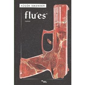 FLU'ES - KÜÇÜK İSKENDER (DERMAN İSKENDER ÖVER)