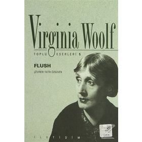 Flush - Bir Köpeğin Romanı - Virginia Woolf