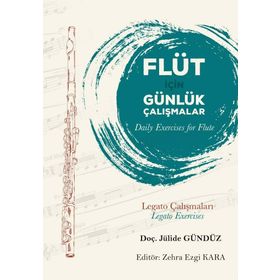 Flüt İçin Günlük Çalışmalar - Jülide Gündüz