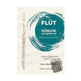 Flüt İçin Günlük Çalışmalar - Jülide Gündüz