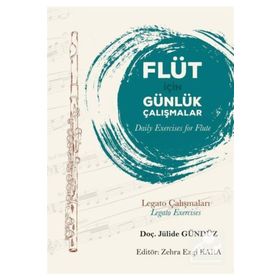 Flüt İçin Günlük Çalışmalar - Jülide Gündüz