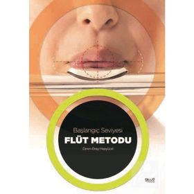 Flüt Metodu - Başlangıç Seviyesi - Ceren Oray Hepyücel