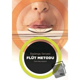 Flüt Metodu - Başlangıç Seviyesi - Ece Karşal