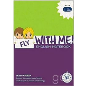 FLY WITH ME! ENGLISH NOTEBOOK - KOLEKTIF