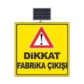 FM Trafik 1000x1000 mm Dikkat Fabrika Çıkışı