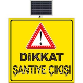 FM Trafik 1000x1000 mm Dikkat Şantiye Çıkışı