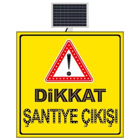 FM Trafik 1000x1000 mm Dikkat Şantiye Çıkışı