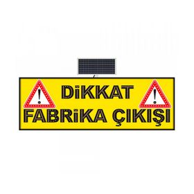 FM Trafik 600x1800 mm Dikkat Fabrika Çıkışı
