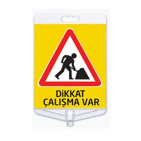 FM Trafik Dikkat Çalışma Var Tabelası
