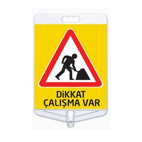 FM Trafik Dikkat Çalışma Var Tabelası