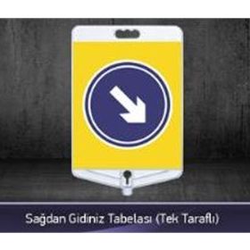 FM Trafik Tek Taraflı Sağdan Gidiniz Tabelası