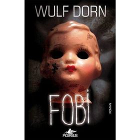 Fobi - Wulf Dorn