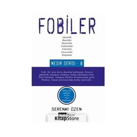 Fobiler - Serenay Özen