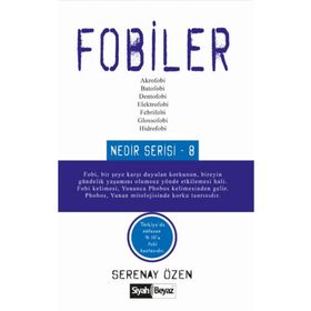 Fobiler - Serenay Özen
