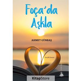 Foça’da Aşkla - Ahmet Günbaş